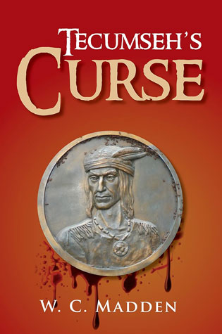 Tecumseh's Curse Cover Book cover for Tecumpseh's Curse by W.C. Madden